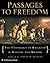 Passages to Freedom: The Underground Railroad in History and Memory by David Blight (2006-01-24)