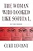The Woman Who Looked Like S...