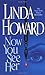 Now You See Her by Linda Howard