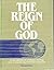 The Reign of God: An Introduction to Christian Theology from a Seventh-day Adventist Perspective by Richard Rice (1985-09-03)