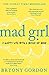 Mad Girl by Bryony Gordon (2016-12-29)