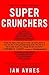 Super Crunchers Publisher: ...