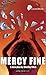 [(Mercy Fine)] [Author: She...