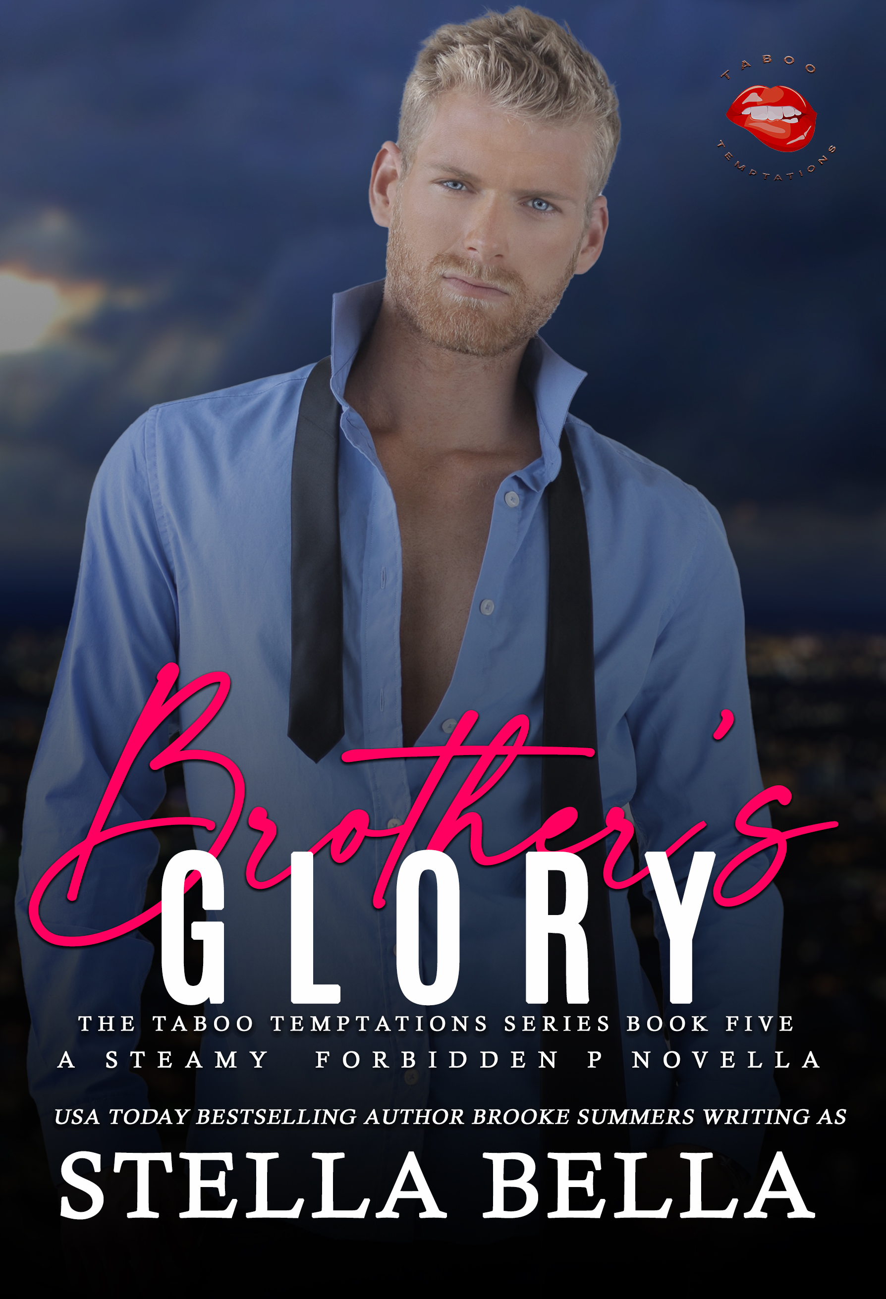 Brother's Glory (Taboo Temptations Book 5)