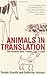 Animals in Translation: The Woman Who Thinks Like a Cow by Grandin, Temple New Edition (2006)