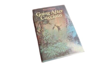 Antique Rare SIGNED ~ Going After Cacciato by Tim O'Brien (1978) 1st Printing Hardcover Novel [Hardcover] Tim O'Brien
