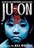 Ju On by Kei Ohishi [Dark Horse,2006] (Paperback)