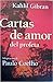 Cartas de Amor del Profeta Kahlil Gibran by Paulo Coelho