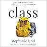 Class by Stephanie  Land