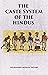 THE CASTE SYSTEM OF THE HINDUS