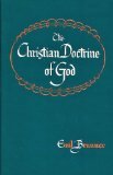 The Christian Doctrine Of God