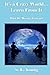 It's a Crazy World...Learn From It: Part II: Moving Forward by S. L. Young (2012-07-19)