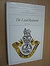 The Loyal Regiment (North Lancashire): (The 47th and 81st Regiments of Foot) (Famous regiments)
