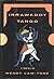 Irrawaddy Tango by Wendy Law-Yone (1994-01-18)