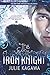 The Iron Knight (Harlequin Teen)