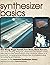 Synthesizer Basics (Keyboard Synthesizer Library) (Original Edition)
