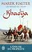 Les femmes de l'islam, Tome 1 : Khadija : L'épouse de Mahomet de Marek Halter (27 mai 2015) Broché