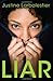 Liar by Justine Larbalestier (September 29,2009)