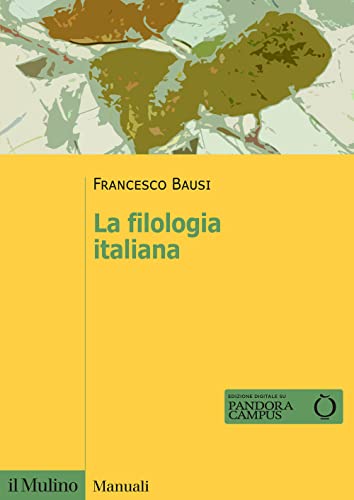 La filologia italiana (Paperback)