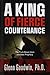 A King of Fierce Countenance by Glenn Goodwin