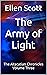 The Army of Light: The Alta...