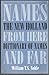 Names from Here and Far: The New Holland Dictionary of Names
