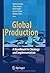 Global Production: A Handbook for Strategy and Implementation (2008-02-06)