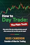How to Day Trade:...