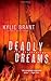 Deadly Dreams (Mindhunters) by Kylie Brant (2011-04-05)