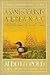 A Sand Country Almanac, and Sketches Here and There by Aldo Leopold