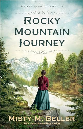 Rocky Mountain Journey (Sisters of the Rockies, #3)