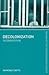 Decolonization (2nd, 04) by Betts, Raymond F [Paperback (2004)]
