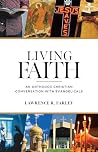 Living Faith: An Orthodox Christian Conversation with Evangelicals