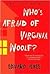 Who's Afraid of Virginia Woolf? Publisher by Edward Albee