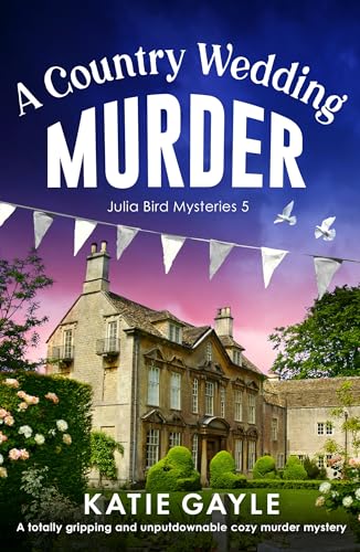 A Country Wedding Murder (Julia Bird Mysteries #5)
