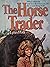 The Horse Trader by Lynn Hall (1983-03-03)
