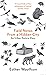 Field Notes From a Hidden City: An Urban Nature Diary by Esther Woolfson (6-Feb-2014) Paperback