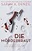 Die Mörderbraut (German Edition)