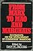 From Marx to Mao & Marchais: Documents on the Development of Communist Variation