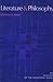 Literature and Philosophy: ...