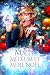 Magie, médium et mère Noël (Magie et compagnie) (French Edition)