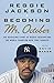Becoming Mr. October by Jackson Reggie (2014-09-23) Paperback