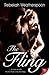 BY Weatherspoon, Rebekah ( Author ) [{ The Fling (New) - By Weatherspoon, Rebekah ( Author ) Apr - 17- 2012 ( Paperback ) } ]