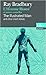 L'Homme Illustré et autres nouvelles/The Illustrated Man and other short stories de Ray Bradbury,Thomas Day (Préface),Constantin Andronikof (Traduction) ( 10 février 2011 )