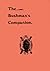 The Bushman's Companion: A ...