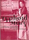 Typhoid Mary: An ...