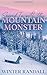 Snowed In With The Mountain Monster