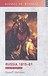 Russia 1815-1881 (Access to History) by Russell Sherman (2002-07-31)