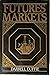 Futures Markets