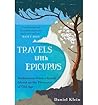 Travels with Epicurus: Meditations from a Greek Island on the Pleasures of Old Age by Klein, Daniel (2014) Paperback